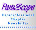 ParaScope: Paraprofessional Chapter Newsletter