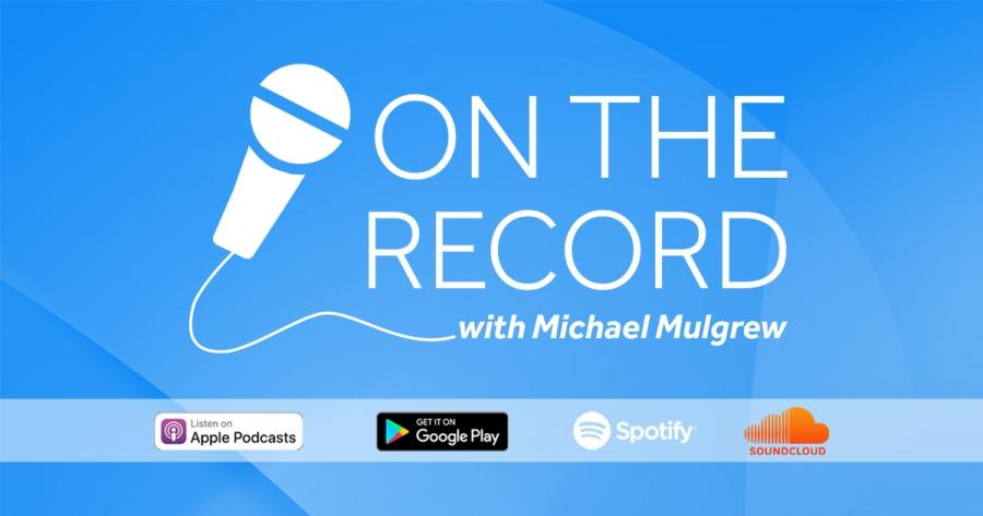 On the Record with Michael Mulgrew
