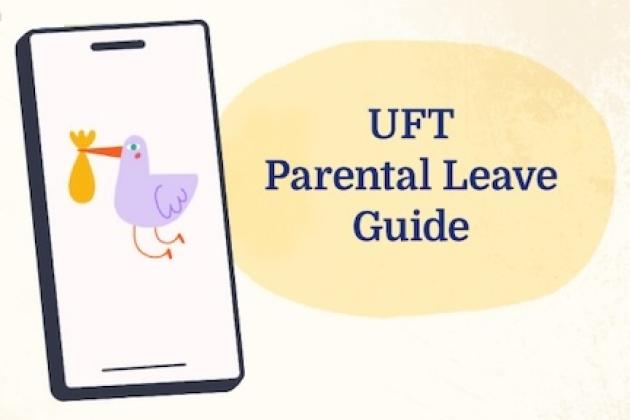 UFT Parental Leave Guide