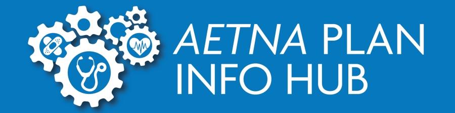 Aetna Plan Info Hub banner 