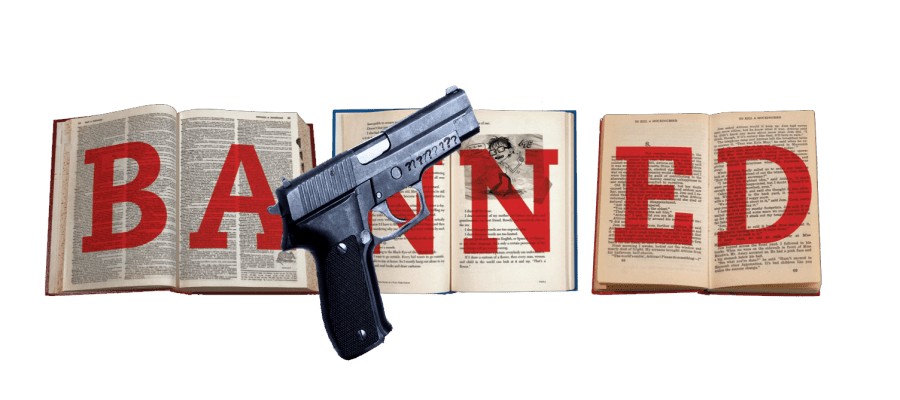Books with the word banned over them and a gun on top