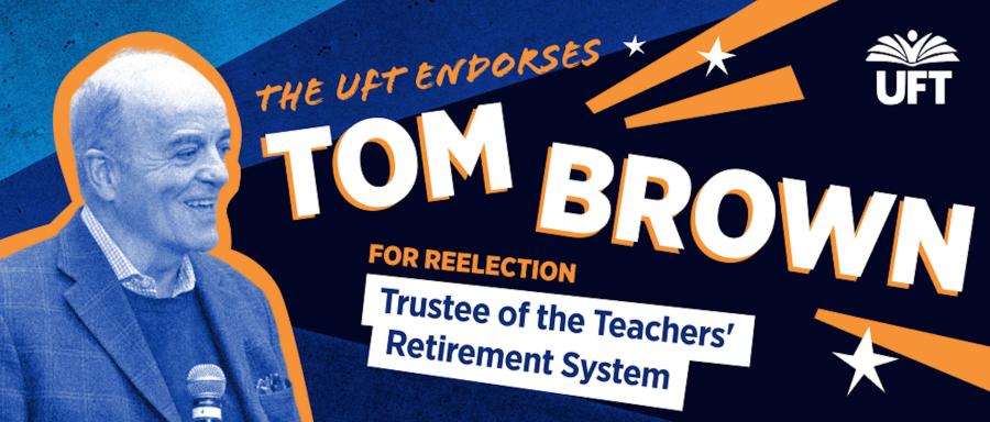 Tom Brown for TRS Trustee