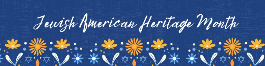 Jewish American Heritage Month