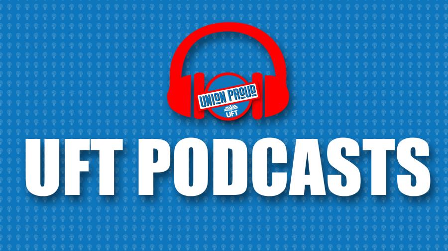 UFT Podcasts