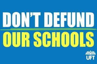 Don't defund our schools 3up
