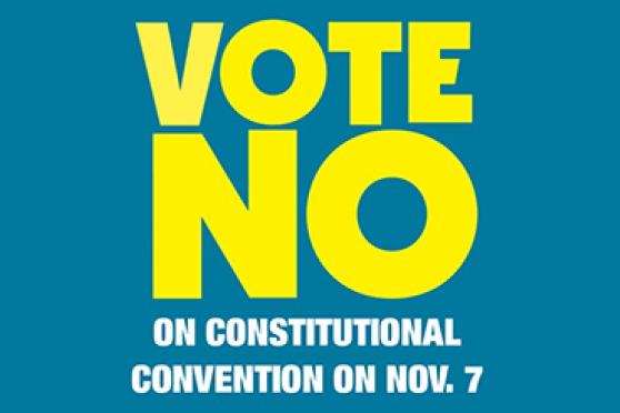 Vote No on Constitutional Convention 