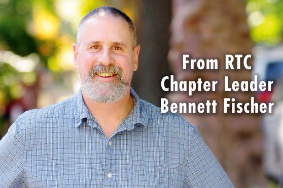 From RTC Chapter Leader Bennett Fischer